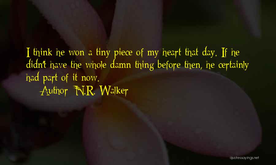 Cute Life And Love Quotes By N.R. Walker
