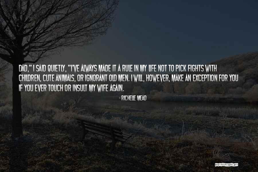 Cute Life Quotes By Richelle Mead Cute Life Quotes By Richelle Mead