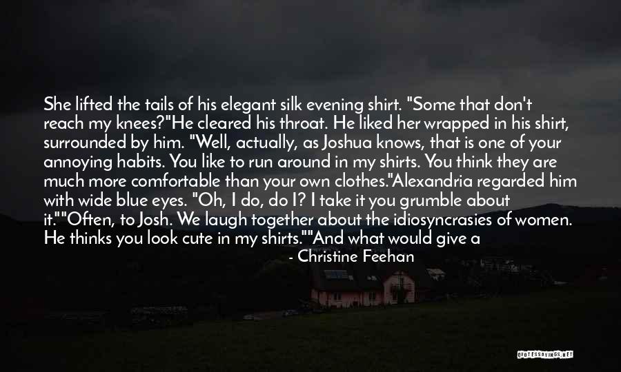 Cute Look Into My Eyes Quotes By Christine Feehan Cute Look Into My Eyes Quotes By Christine Feehan