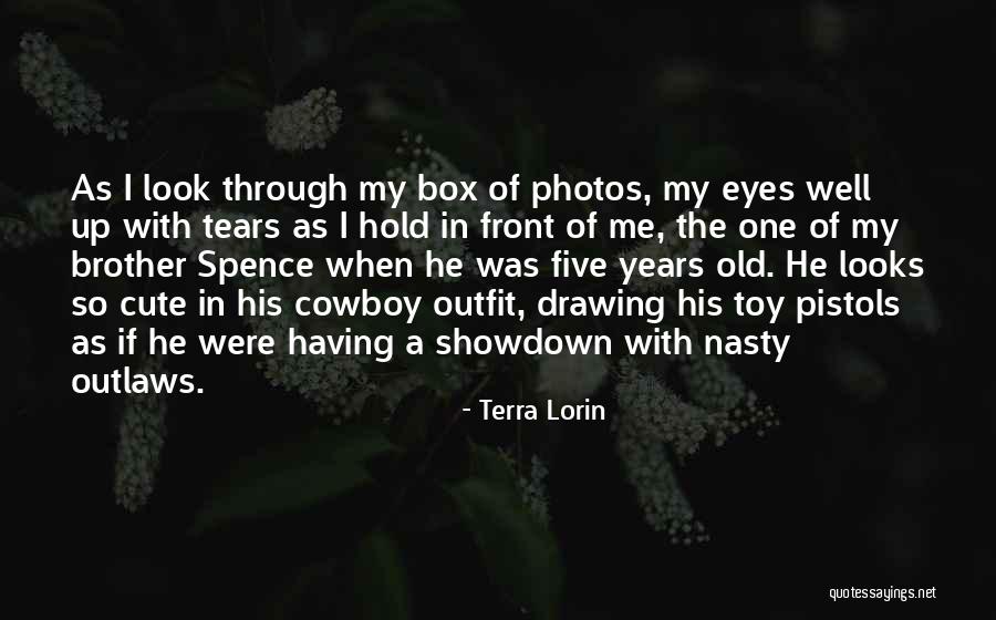 Cute Look Into My Eyes Quotes By Terra Lorin Cute Look Into My Eyes Quotes By Terra Lorin