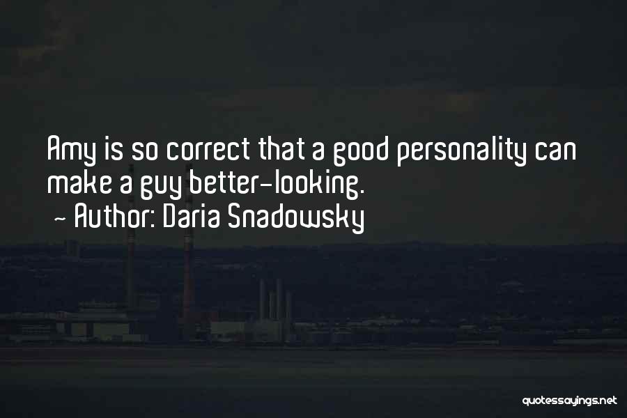 Cute Looking Quotes By Daria Snadowsky Cute Looking Quotes By Daria Snadowsky