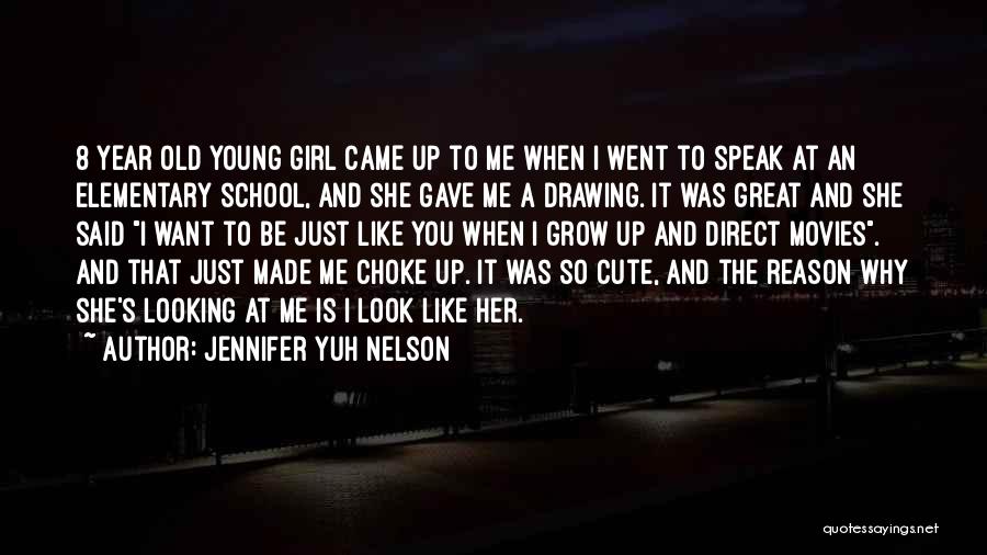 Cute Looking Quotes By Jennifer Yuh Nelson Cute Looking Quotes By Jennifer Yuh Nelson