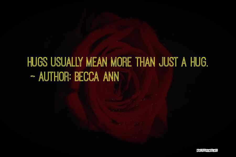Cute Mean Love Quotes By Becca Ann
