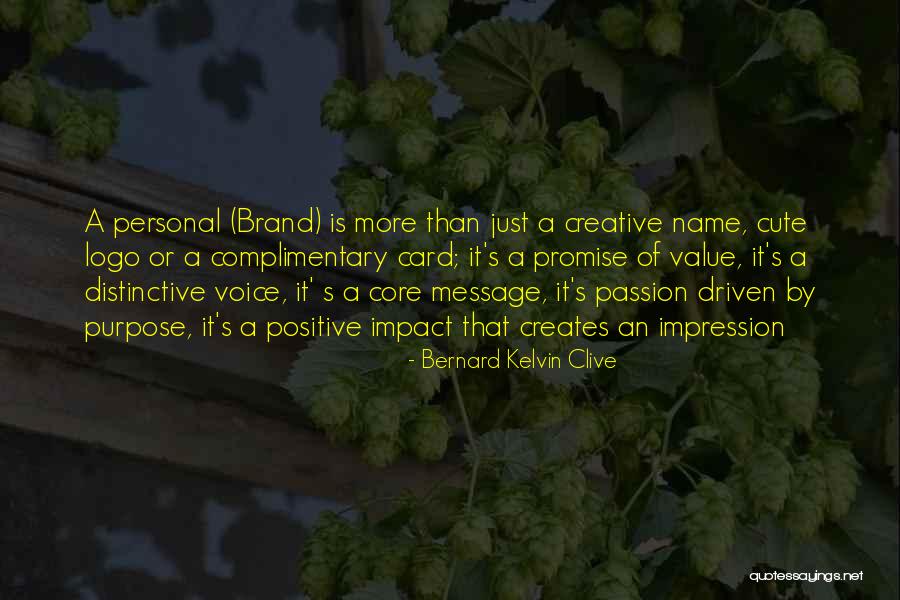 Cute Message Quotes By Bernard Kelvin Clive Cute Message Quotes By Bernard Kelvin Clive