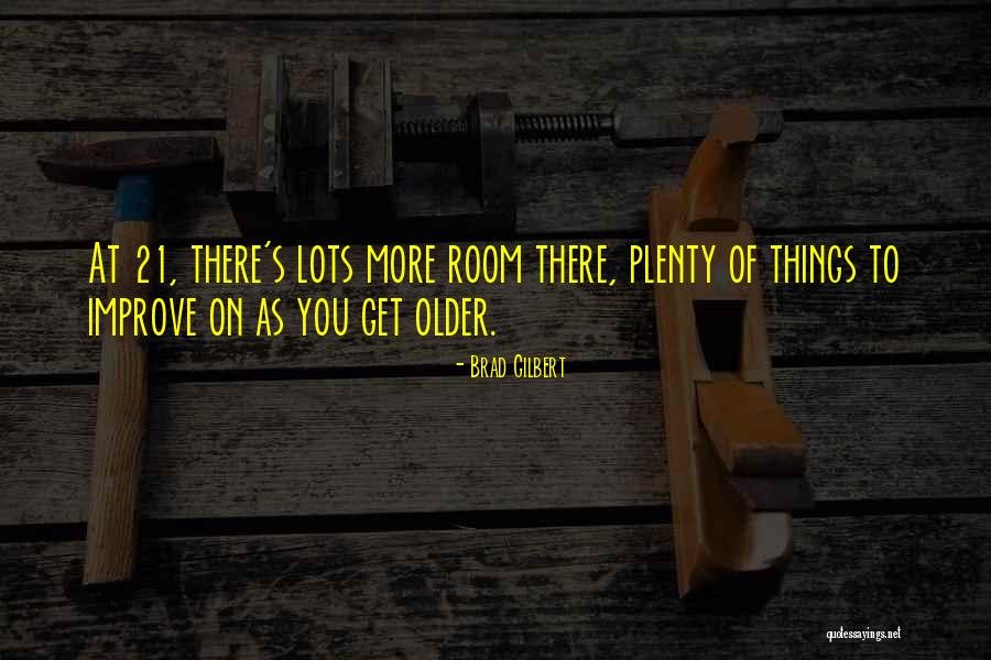 Cute Mittens Quotes By Brad Gilbert Cute Mittens Quotes By Brad Gilbert