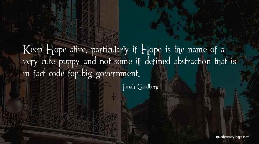 Cute Name For Quotes By Jonah Goldberg Cute Name For Quotes By Jonah Goldberg