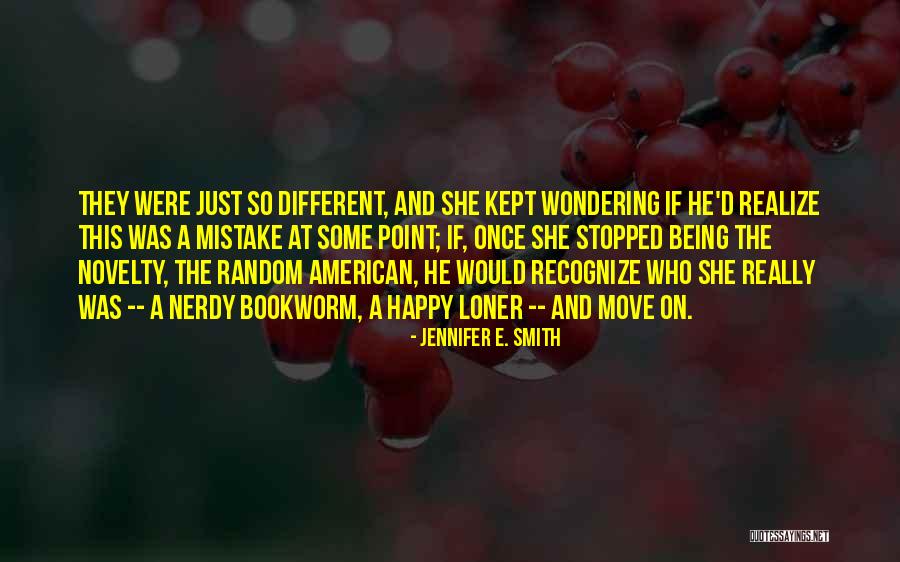 Cute Nerdy Quotes By Jennifer E. Smith