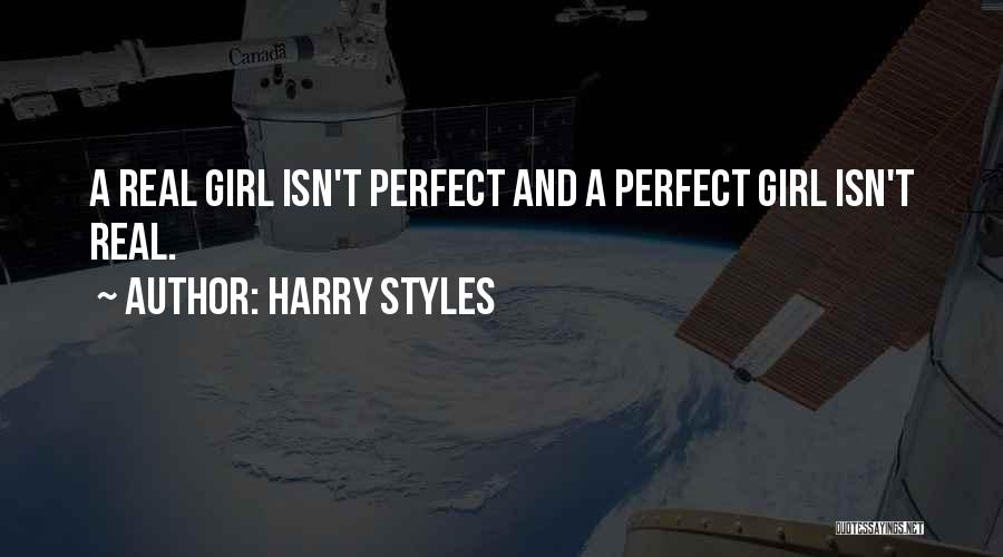 Cute Not Perfect Quotes By Harry Styles