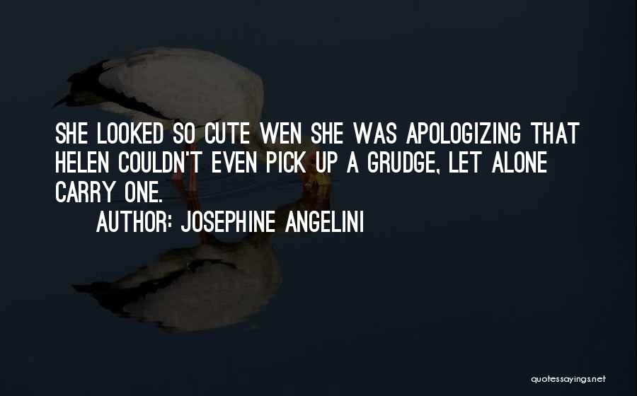 Cute Pick Up Quotes By Josephine Angelini