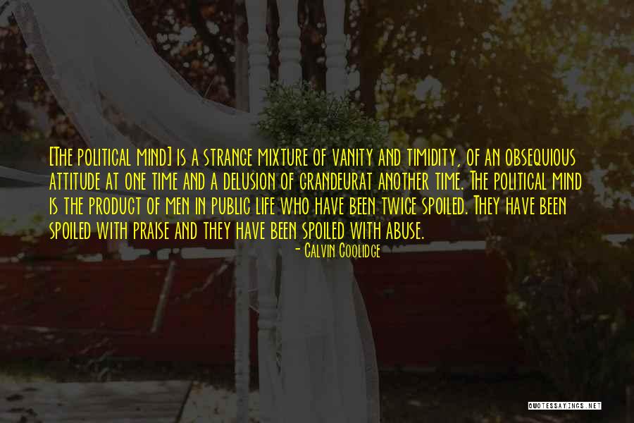 Cute Princess Quotes By Calvin Coolidge