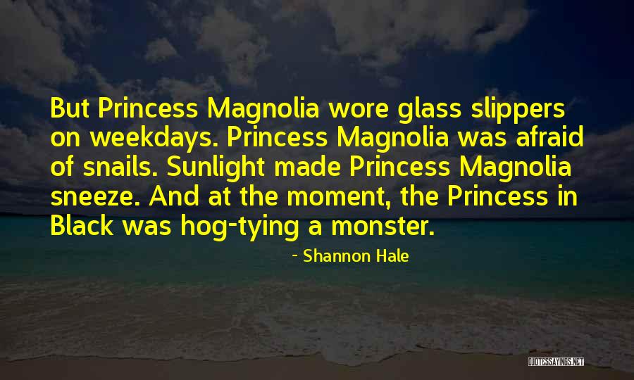 Cute Princess Quotes By Shannon Hale
