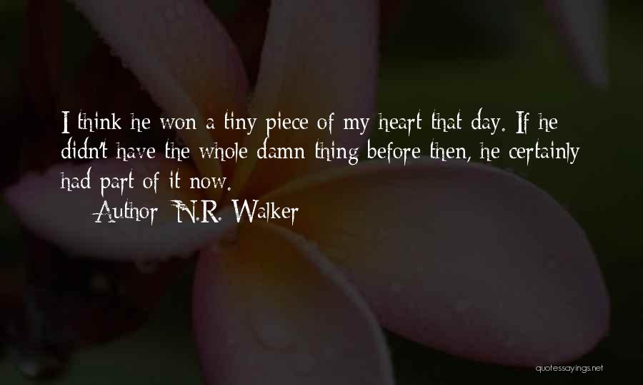 Cute R&b Love Quotes By N.R. Walker