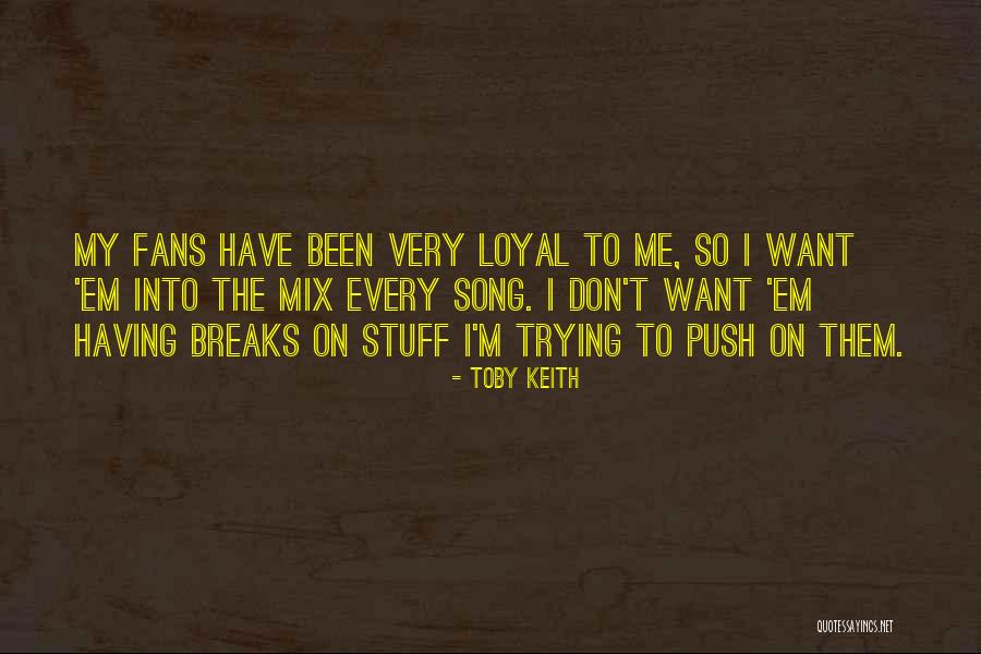 Cute Reese Cup Quotes By Toby Keith Cute Reese Cup Quotes By Toby Keith