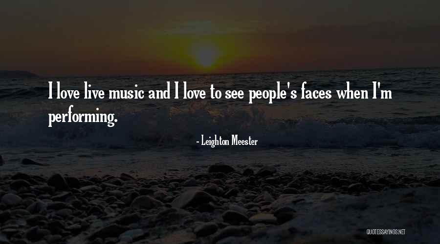 Cute River Quotes By Leighton Meester