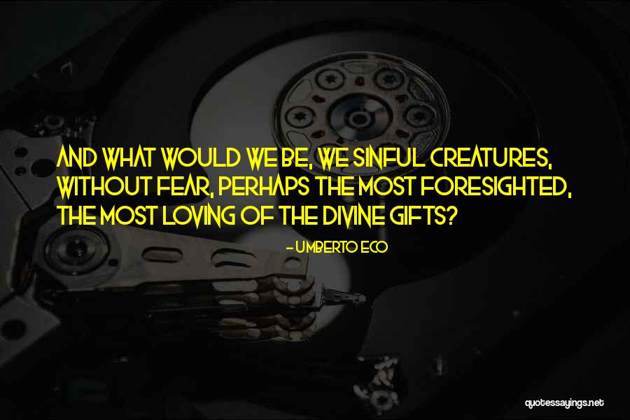 Cute Sad Quotes By Umberto Eco Cute Sad Quotes By Umberto Eco