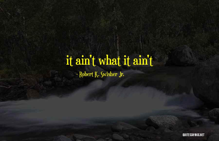 Cute Salsa Quotes By Robert K. Swisher Jr. Cute Salsa Quotes By Robert K. Swisher Jr.