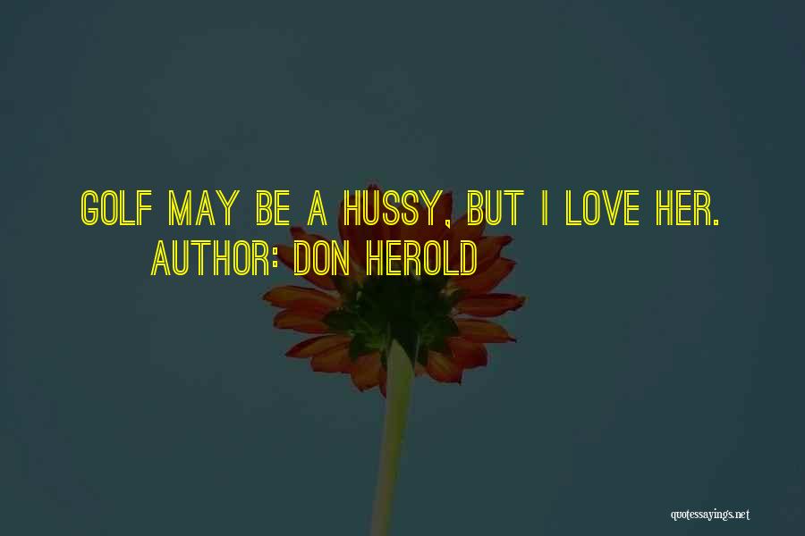 Cute Short Adventure Quotes By Don Herold