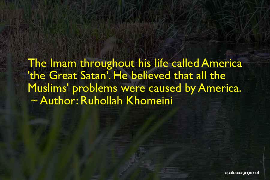 Cute Short Adventure Quotes By Ruhollah Khomeini