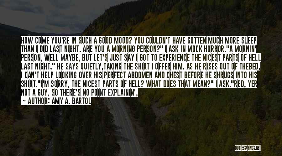 Cute Sleeping Quotes By Amy A. Bartol
