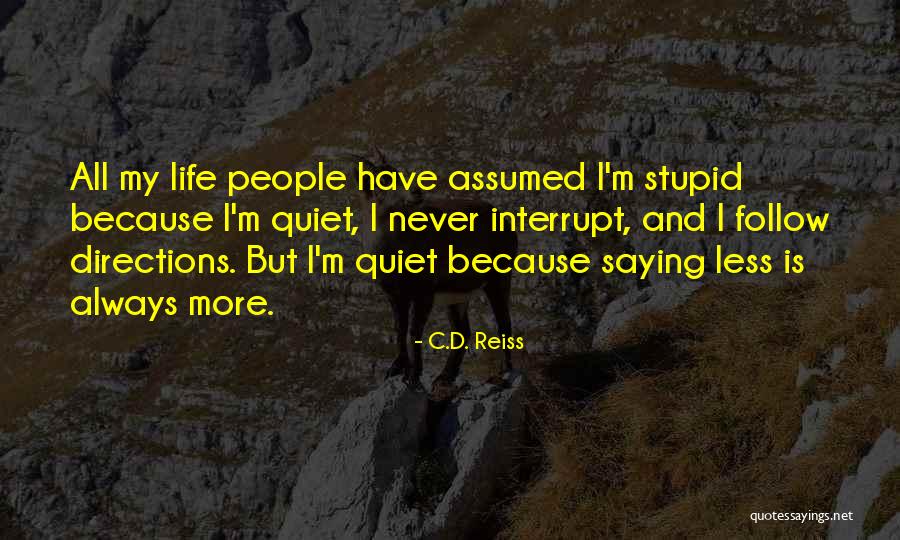 Cute Spoiled Quotes By C.D. Reiss Cute Spoiled Quotes By C.D. Reiss