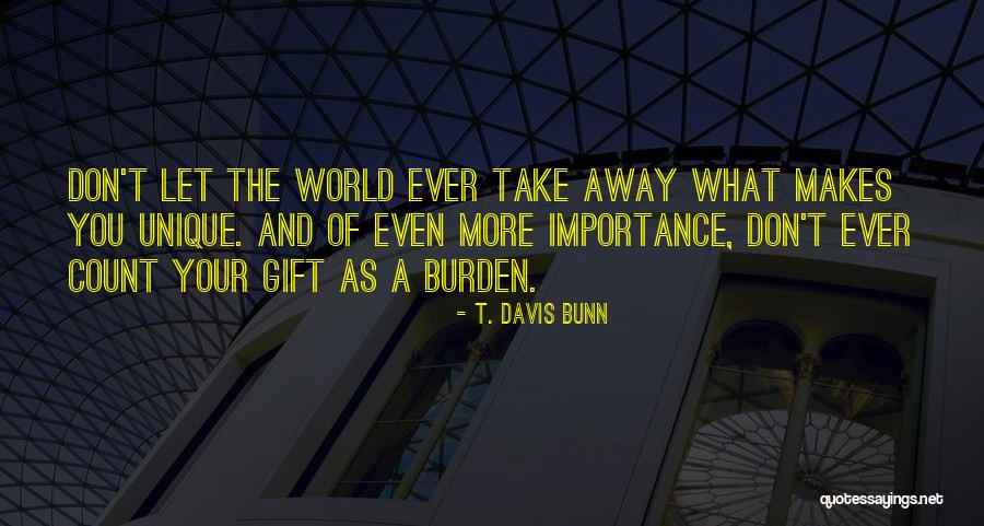 Cute Stuff Toys Quotes By T. Davis Bunn Cute Stuff Toys Quotes By T. Davis Bunn
