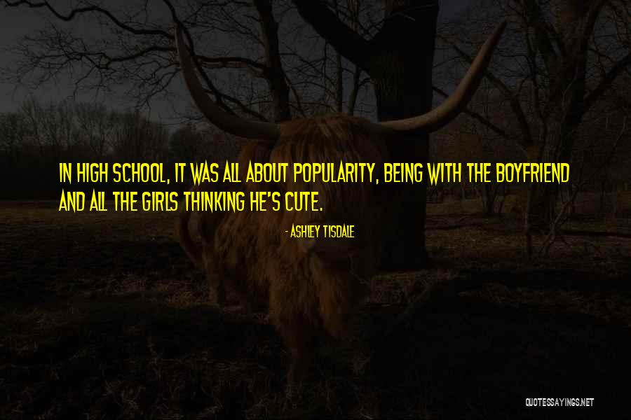 Cute Thinking Of You Quotes By Ashley Tisdale Cute Thinking Of You Quotes By Ashley Tisdale