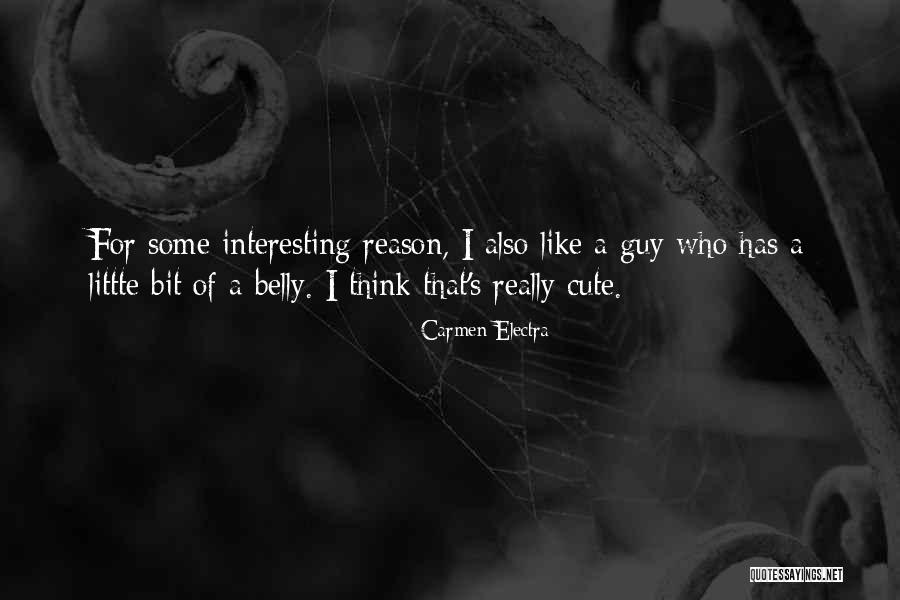 Cute Thinking Of You Quotes By Carmen Electra Cute Thinking Of You Quotes By Carmen Electra