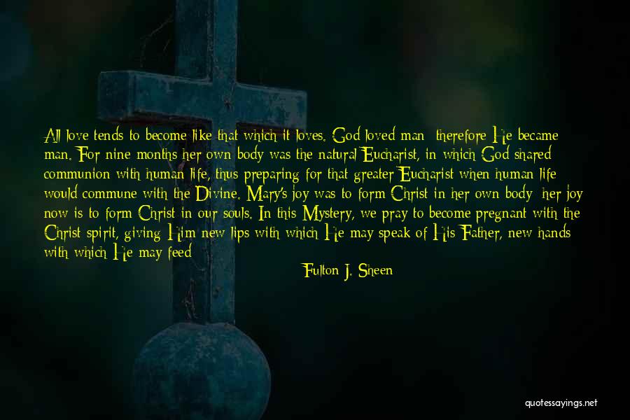 Cute Tumblers Quotes By Fulton J. Sheen Cute Tumblers Quotes By Fulton J. Sheen