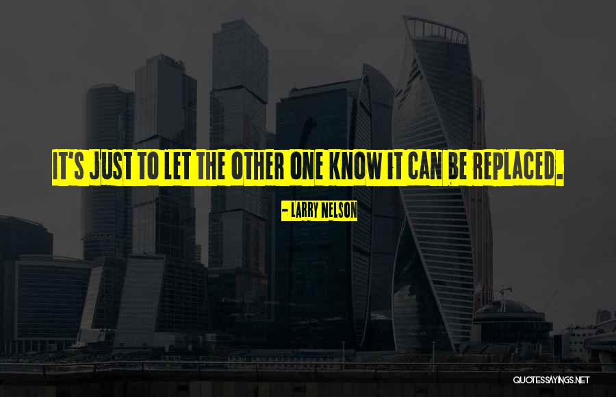 Cute Unexpected Love Quotes By Larry Nelson Cute Unexpected Love Quotes By Larry Nelson