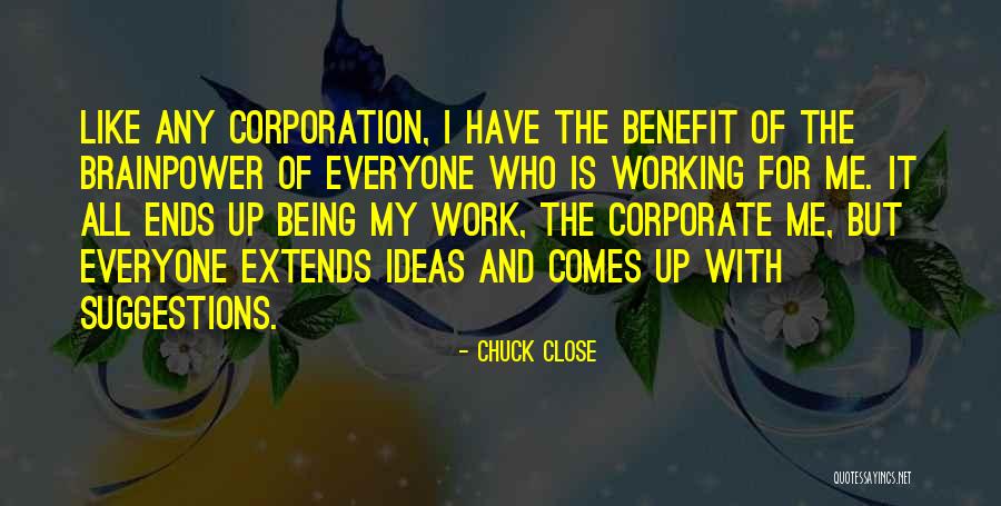 Cute Vegetarian Quotes By Chuck Close Cute Vegetarian Quotes By Chuck Close
