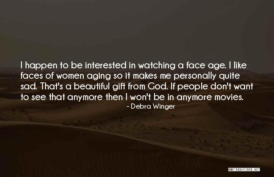 Cute Yearn Quotes By Debra Winger Cute Yearn Quotes By Debra Winger