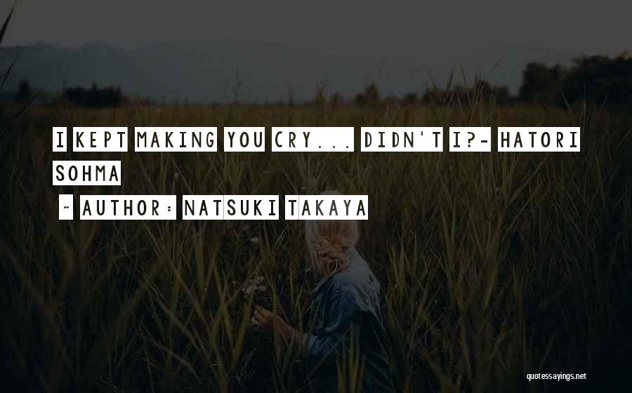 Cuteness At Its Best Quotes By Natsuki Takaya