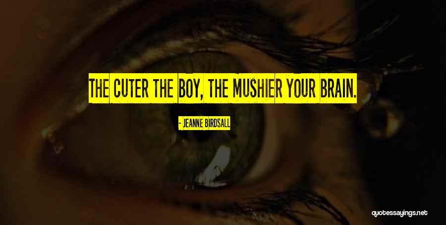 Cuter Than Quotes By Jeanne Birdsall Cuter Than Quotes By Jeanne Birdsall