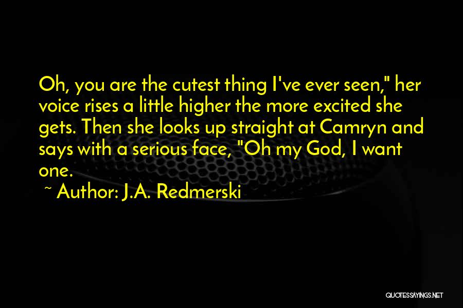 Cutest Ever Quotes By J.A. Redmerski