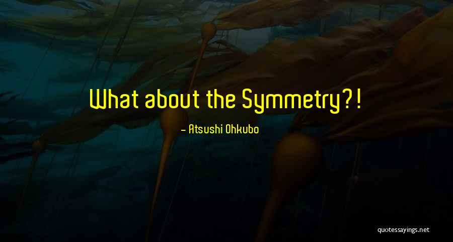 Cutezanta Dex Quotes By Atsushi Ohkubo Cutezanta Dex Quotes By Atsushi Ohkubo