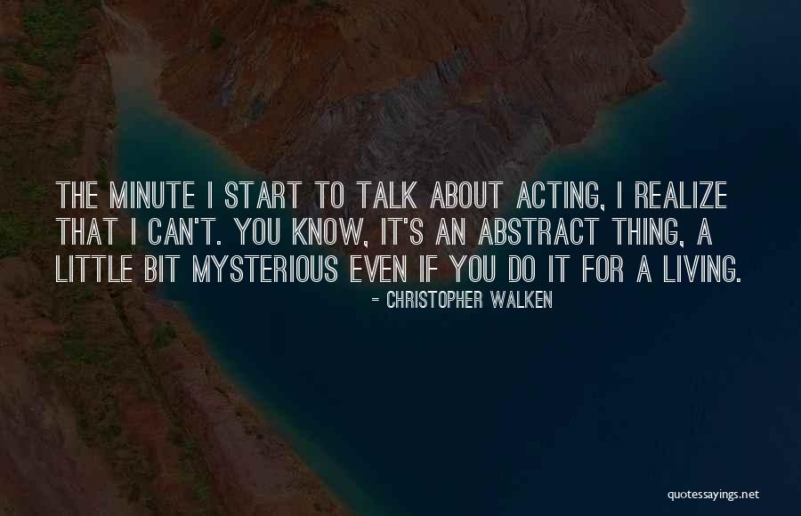 Cutezanta Dex Quotes By Christopher Walken Cutezanta Dex Quotes By Christopher Walken