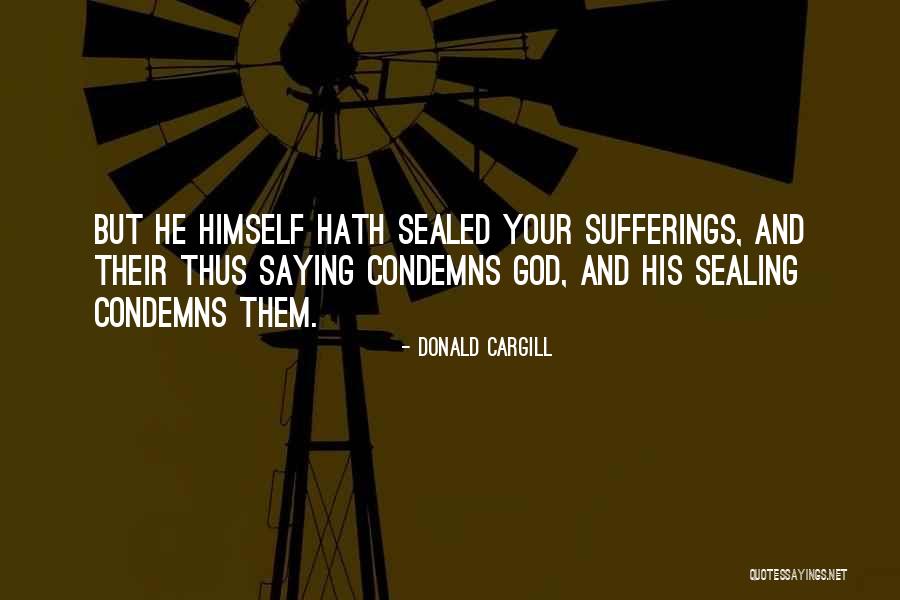 Cutieira Quotes By Donald Cargill Cutieira Quotes By Donald Cargill