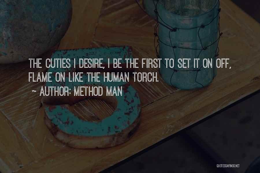 Cuties Quotes By Method Man
