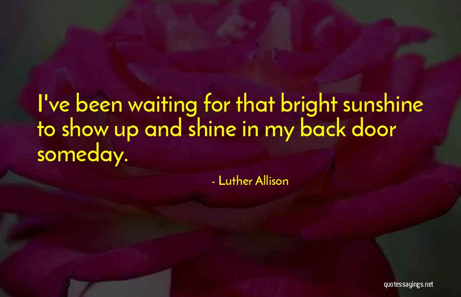 Cutinova Quotes By Luther Allison Cutinova Quotes By Luther Allison