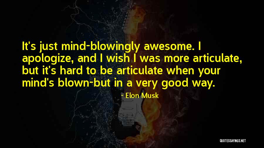 Cutitst Quotes By Elon Musk Cutitst Quotes By Elon Musk