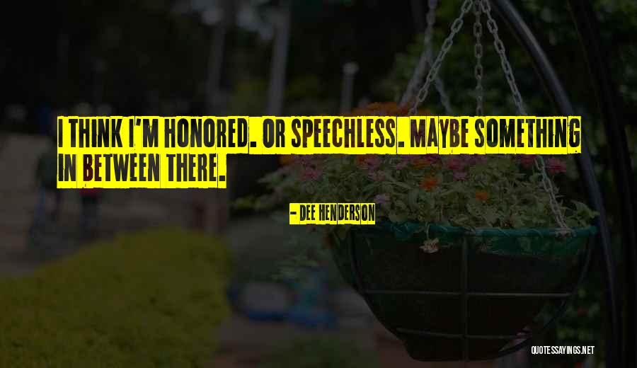 Cutkomp Quotes By Dee Henderson Cutkomp Quotes By Dee Henderson