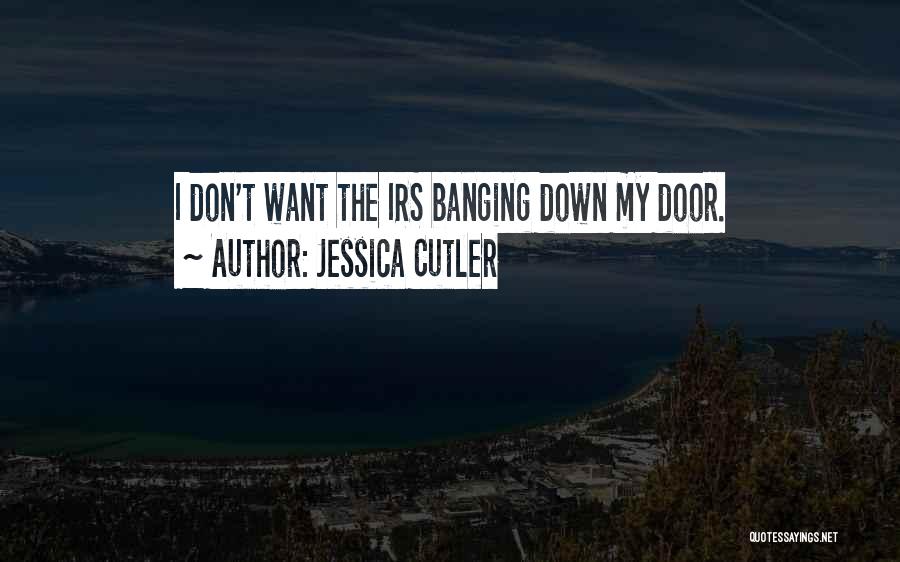 Cutler Quotes By Jessica Cutler