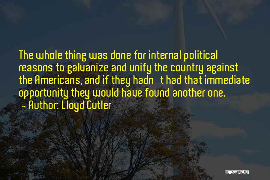 Cutler Quotes By Lloyd Cutler