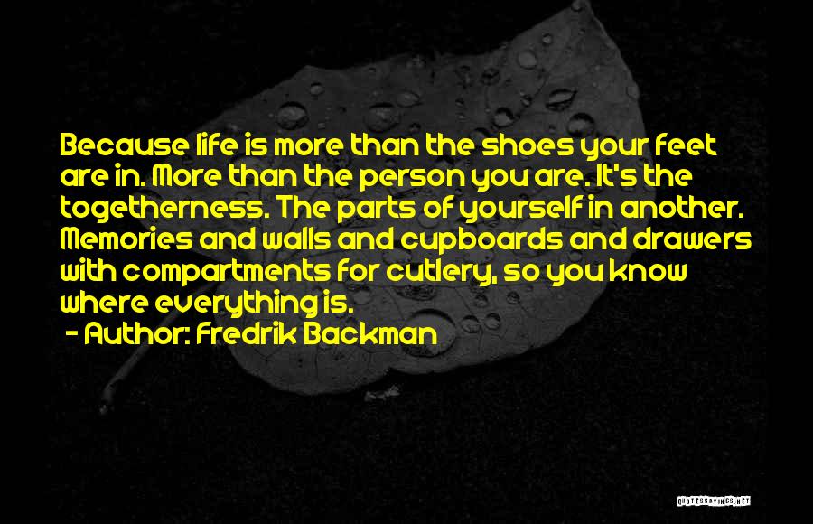 Cutlery Quotes By Fredrik Backman