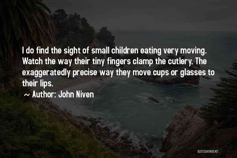Cutlery Quotes By John Niven