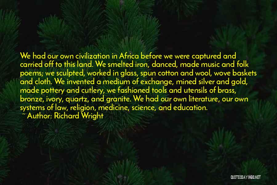 Cutlery Quotes By Richard Wright