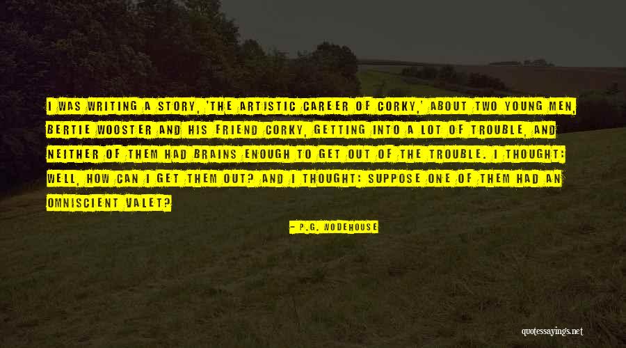 Cutlery Shoppe Quotes By P.G. Wodehouse Cutlery Shoppe Quotes By P.G. Wodehouse