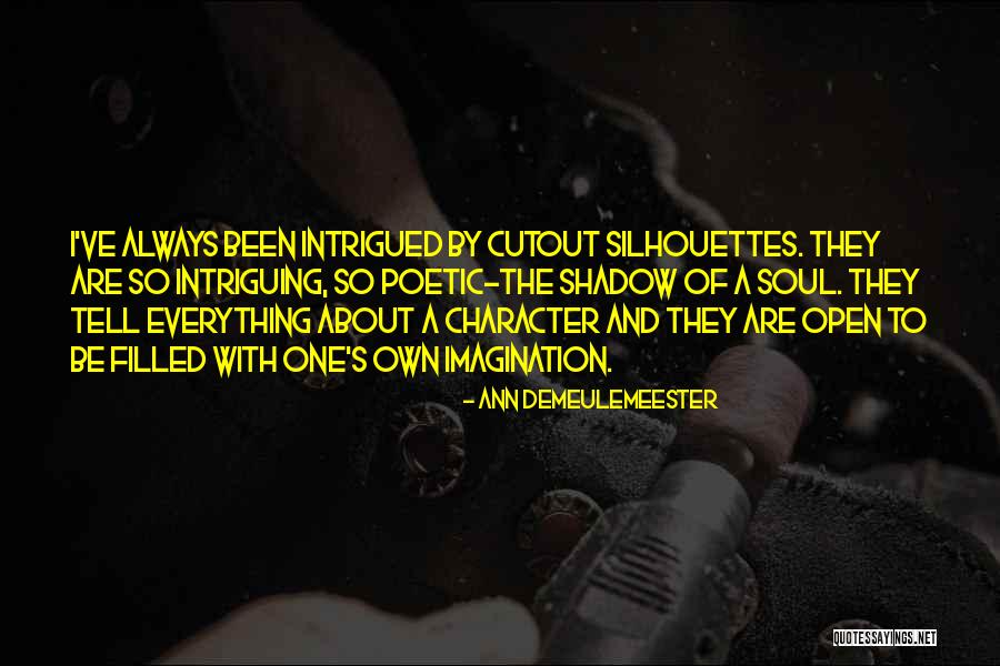 Cutout Quotes By Ann Demeulemeester Cutout Quotes By Ann Demeulemeester