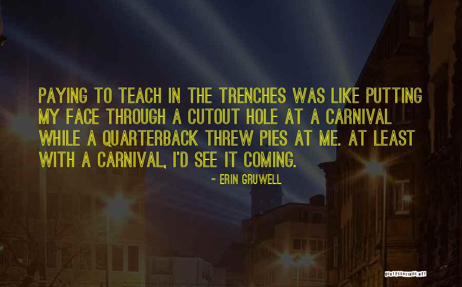 Cutout Quotes By Erin Gruwell Cutout Quotes By Erin Gruwell