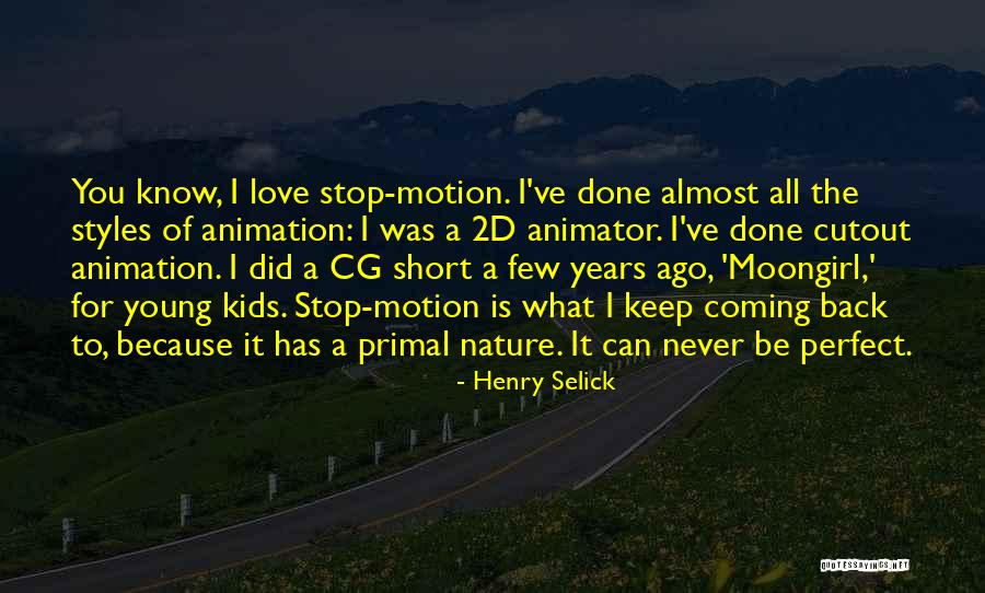 Cutout Quotes By Henry Selick Cutout Quotes By Henry Selick